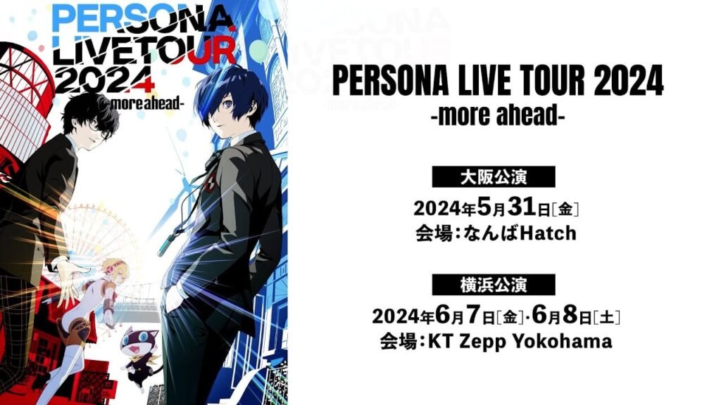 Persona Live Tour 2024: More Ahead Announced