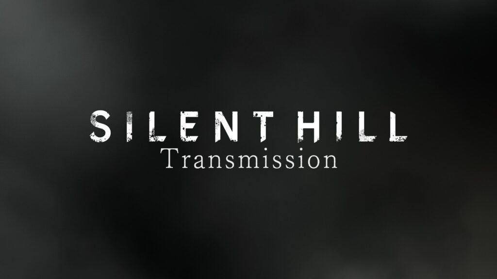 Silent Hill Transmission May 30 2024