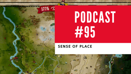 Podcast 95 – Sense Of Place