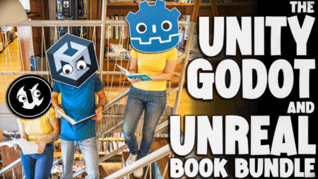 Unreal Godot And Unity Book Bundle