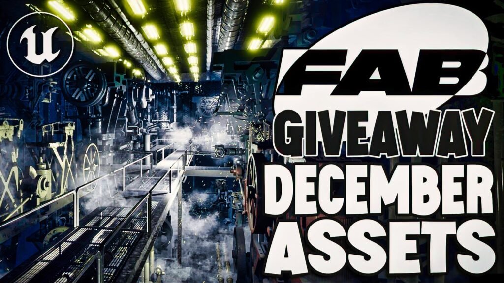 Fab December 2024 Asset Giveaway